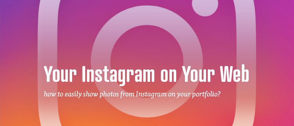 Connect Instagram photos directly to your website