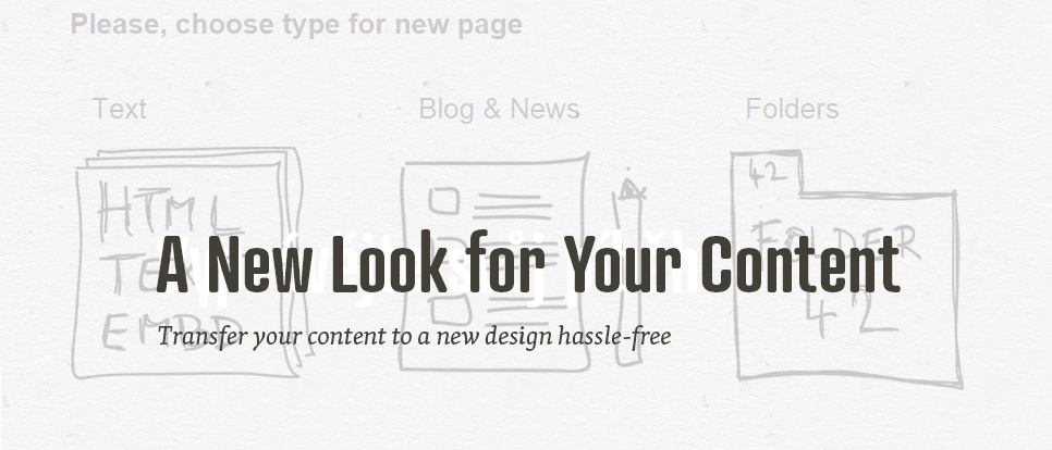 How to transfer your content from an old web to a new one